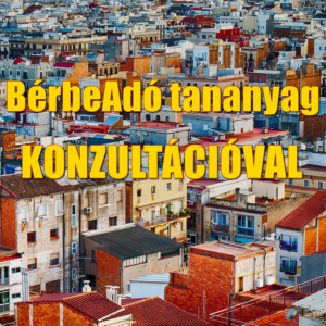 8. Bérbeadó tananyag – KONZULTÁCIÓVAL